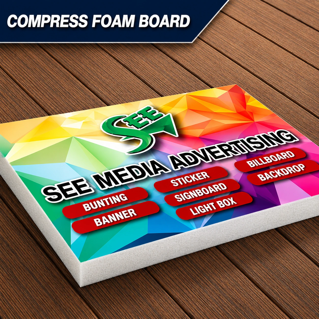 Compress Foam Board material for premium advertising displays, mounting boards, exhibition panels, and commercial signage in Malaysia
